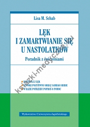 Lęk i zamartwianie się u nastolatków