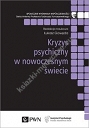 Kryzys psychiczny w nowoczesnym świecie