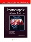 Photographic Atlas of Anatomy