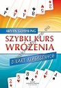 Szybki kurs wróżenia z kart klasycznych