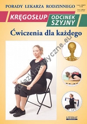 Kręgosłup Odcinek szyjny Ćwiczenia dla każdego