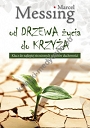 Od drzewa życia do krzyża