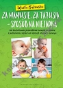 Za mamusię, za tatusia - sposób na niejadka