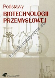 Podstawy biotechnologii przemysłowej