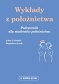 Wykłady z położnictwa. Podręcznik dla studentów położnictwa