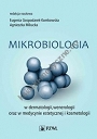 Mikrobiologia w dermatologii, wenerologii oraz w medycynie estetycznej i kosmetologii