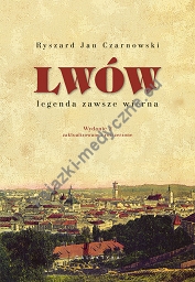 Lwów – legenda zawsze wierna WYD. 2