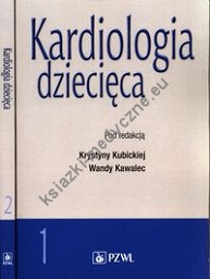 Kardiologia dziecięca Tom 1-2