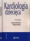 Kardiologia dziecięca Tom 1-2