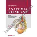 Anatomia Kliniczna - miednica, układ moczowo-płciowy, przekroje tułowia