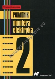 Poradnik montera elektryka Tom 2