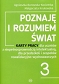 Poznaję i rozumiem świat 3 Karty pracy