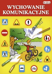 Wychowanie komunikacyjne