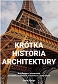 Krótka historia architektury. Kieszonkowy przewodnik po stylach, budowlach, elementach i materiałach