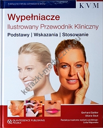 Wypełniacze - Ilustrowany Przewodnik Kliniczny