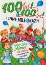 100 lat 100 lat i inne miłe okazje