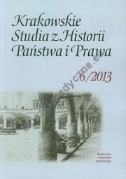 Krakowskie Studia z Historii Państwa i Prawa 6/2013