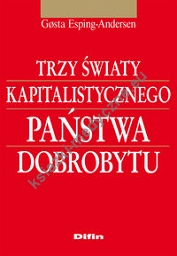 Trzy światy kapitalistycznego państwa dobrobytu