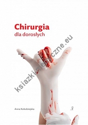 Chirurgia dla dorosłych