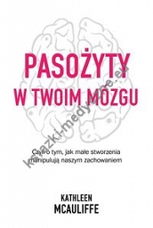 Pasożyty w twoim mózgu