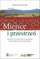 Miejsce i przestrzeń