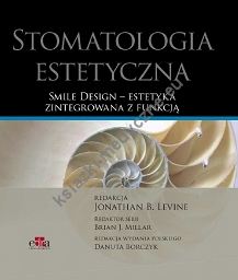 Stomatologia estetyczna Smile Design estetyka zintegrowana z funkcją