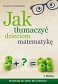 Jak tłumaczyć dzieciom matematykę