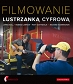 Filmowanie lustrzanką cyfrową + CD