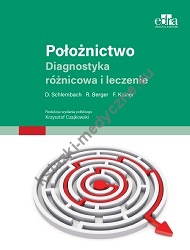  Położnictwo. Diagnostyka różnicowa i leczenie