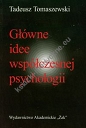 Główne idee współczesnej psychologii