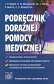 Podręcznik doraźnej pomocy medycznej