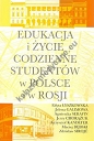 Edukacja i życie codzienne studentów w Polsce i w Rosji