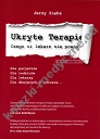 Ukryte terapie Czego Ci lekarz nie powie Nowe Wydanie 2015