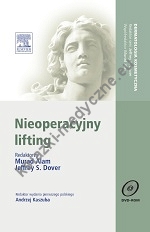 Nieoperacyjny lifting. Seria Dermatologia Kosmetyczna