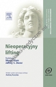 Nieoperacyjny lifting. Seria Dermatologia Kosmetyczna