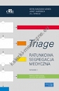 Triage  Ratunkowa segregacja medyczna