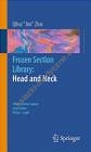 Frozen Section Library Head and Neck