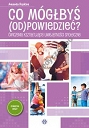 Co mógłbyś odpowiedzieć