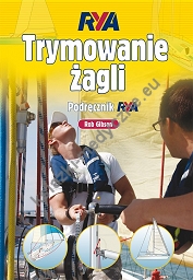 Trymowanie żagli. Podręcznik RYA (Wyd. 4)