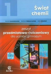 Świat chemii 1 Zeszyt przedmiotowo-ćwiczeniowy