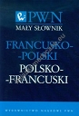 Mały słownik francusko-polski polsko-francuski