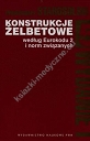 Konstrukcje żelbetowe według Eurokodu 2 i norm związanych Tom 5