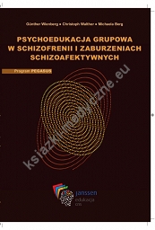 Psychoedukacja grupowa w schizofrenii i zaburzeniach schizoafektywnych