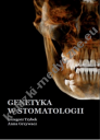 Genetyka w stomatologii