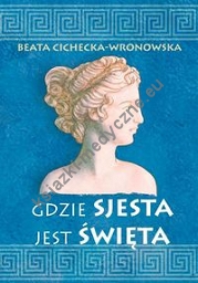 Gdzie sjesta jest święta