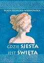 Gdzie sjesta jest święta