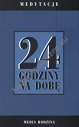 24 godziny na dobę