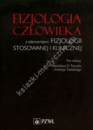 Fizjologia człowieka z elementami fizjologii stosowanej i klinicznej - 2015