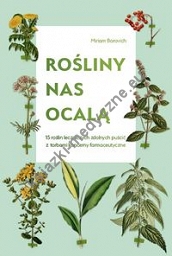 Rośliny nas ocalą