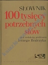 Słownik 100 tysięcy potrzebnych słów